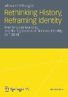 Cover Rethinking History, Reframing Identity (eBook, PDF)