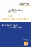Die MenschenMacher (eBook, ePUB) Die MenschenMacher (eBook, ePUB)