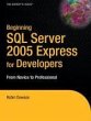 Beginning SQL Server 2005 Express for... - Bild 1
