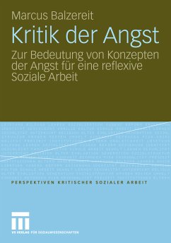 Kritik der Angst (eBook, PDF) - Balzereit, Marcus