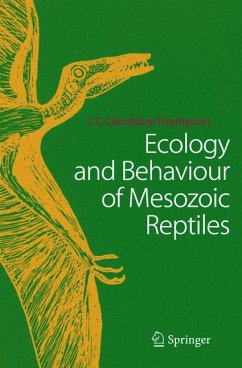 Ecology and Behaviour of Mesozoic Reptiles (eBook, PDF) - Cloudsley-Thompson, John L.