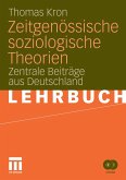 Zeitgenössische soziologische Theorien (eBook, PDF)
