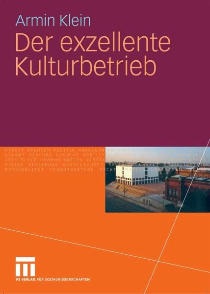 Der exzellente Kulturbetrieb (eBook, PDF) Der exzellente Kulturbetrieb (eBook, PDF)