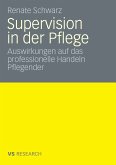 Supervision und professionelles Handeln Pflegender (eBook, PDF)