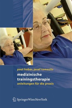 Medizinische Trainingstherapie (eBook, PDF) - Haber, Paul; Tomasits, Josef