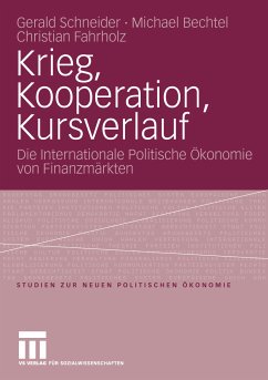 Krieg, Kooperation, Kursverlauf (eBook, PDF) - Schneider, Gerald; Bechtel, Michael; Fahrholz, Christian
