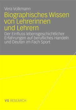 Biographisches Wissen von Lehrerinnen und Lehrern (eBook, PDF) - Volkmann, Vera