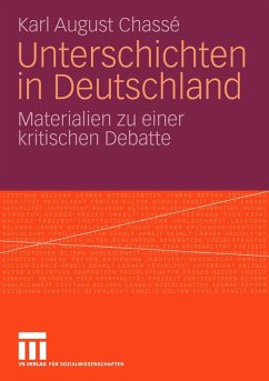 Unterschichten in Deutschland (eBook, PDF) - Chassé, Karl August
