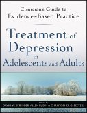 Treatment of Depression in Adolescents and Adults (eBook, ePUB)