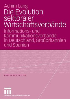 Die Evolution sektoraler Wirtschaftsverbände (eBook, PDF) - Lang, Achim