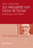 Zur Aktualität von Victor W. Turner (eBook, PDF)