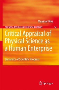 Critical Appraisal of Physical Science as a Human Enterprise (eBook, PDF) - Niaz, Mansoor