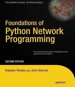 Foundations of Python Network Programming (eBook, PDF) - Goerzen, John; Bower, Tim; Rhodes, Brandon