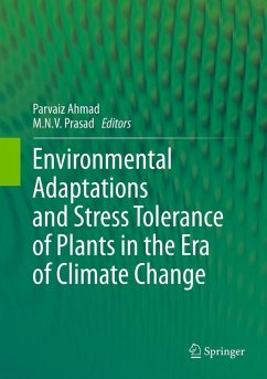 Environmental Adaptations and Stress Tolerance of Plants in the Era of Climate Change (eBook, PDF)
