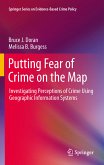 Putting Fear of Crime on the Map (eBook, PDF)