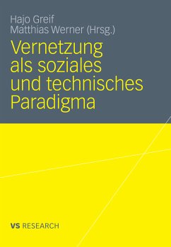 Vernetzung als soziales und technisches Paradigma (eBook, PDF)