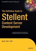 The Definitive Guide to Stellent Content Server Development (eBook, PDF)