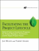 Facilitating the Project Lifecycle (eBook, PDF)