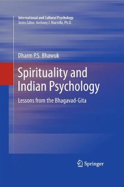 Spirituality and Indian Psychology (eBook, PDF) - Bhawuk, Dharm
