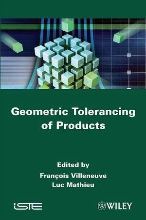 Geometric Tolerancing of Products (eBook, ePUB) Geometric Tolerancing of Products (eBook, ePUB)