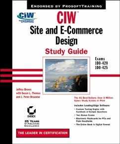CIW Site and E-Commerce Design Study Guide (eBook, PDF) - Brown, Jeffrey S.; Thomas, Susan L.; Bruzzese, J. Peter