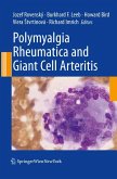Polymyalgia Rheumatica and Giant Cell Arteritis (eBook, PDF)