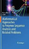 Mathematical Approaches to Polymer Sequence Analysis and Related Problems (eBook, PDF)