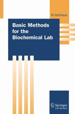 Basic Methods for the Biochemical Lab (eBook, PDF) - Holtzhauer, Martin