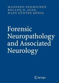 Forensic Neuropathology and Associated Neurology (eBook, PDF)