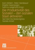 Die Produktivität des Sozialen - den sozialen Staat aktivieren (eBook, PDF)