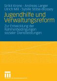 Jugendhilfe und Verwaltungsreform (eBook, PDF)