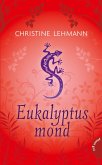 Eukalyptusmond (eBook, ePUB)