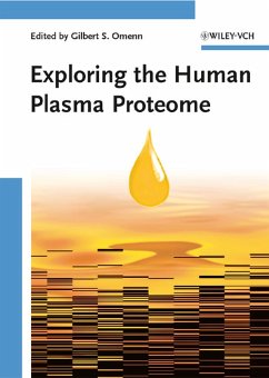Exploring the Human Plasma Proteome (eBook, PDF)