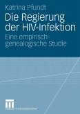 Die Regierung der HIV-Infektion (eBook, PDF)