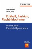 Fußball, Fashion, Flachbildschirme (eBook, ePUB)