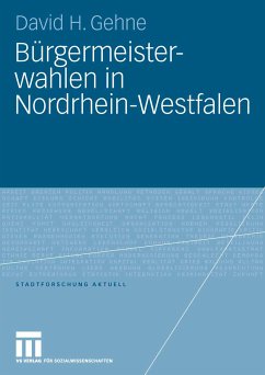 Bürgermeisterwahlen in Nordrhein-Westfalen (eBook, PDF) - Gehne, David H.