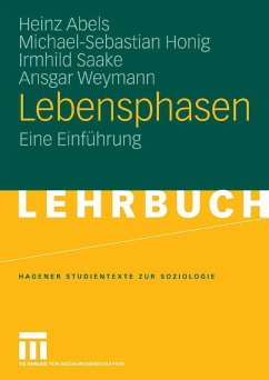 Lebensphasen (eBook, PDF) - Abels, Heinz; Honig, Michael-Sebastian; Saake, Irmhild; Weymann, Ansgar