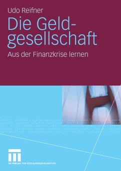 Die Geldgesellschaft (eBook, PDF) - Reifner, Udo