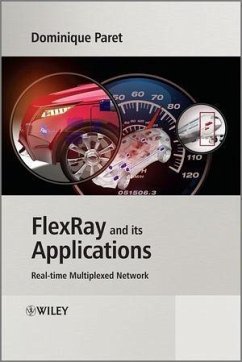 FlexRay and its Applications (eBook, ePUB) - Paret, Dominique