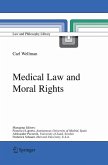 Medical Law and Moral Rights (eBook, PDF)