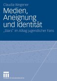 Medien, Aneignung und Identität (eBook, PDF)
