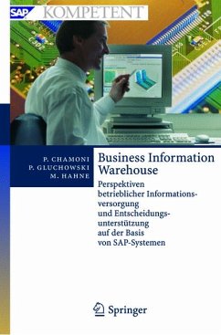 Business Information Warehouse (eBook, PDF) - Chamoni, Peter; Gluchowski, Peter; Hahne, Michael