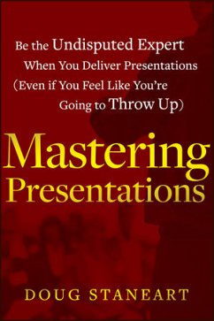 Mastering Presentations (eBook, ePUB) - Staneart, Doug