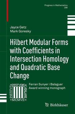 Hilbert Modular Forms with Coefficients in Intersection Homology and Quadratic Base Change (eBook, PDF) - Getz, Jayce; Goresky, Mark