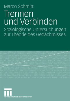 Trennen und Verbinden (eBook, PDF) - Schmitt, Marco
