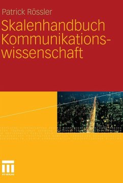 Skalenhandbuch Kommunikationswissenschaft (eBook, PDF) - Rössler, Patrick