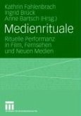 Medienrituale (eBook, PDF) Medienrituale (eBook, PDF)