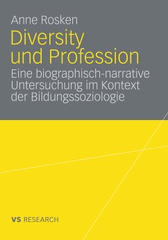 Diversity und Profession (eBook, PDF) - Rosken, Anne