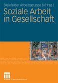 Soziale Arbeit in Gesellschaft (eBook, PDF)