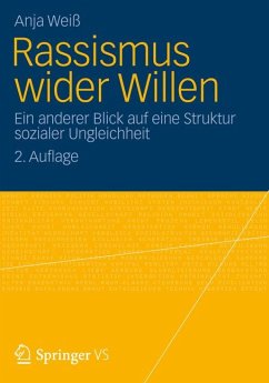 Rassismus wider Willen (eBook, PDF) - Weiß, Anja